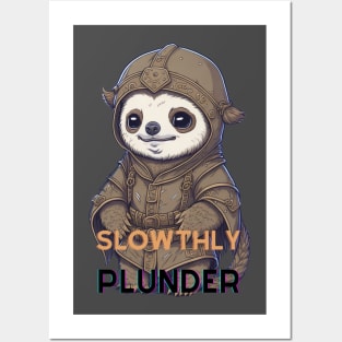 Slowthly plunder Posters and Art